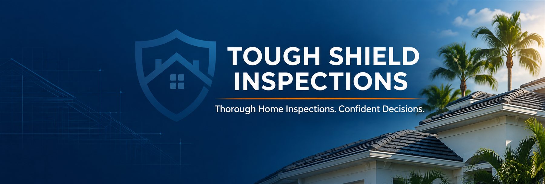 Tough Shield Inspections — Thorough Home Inspections. Confident Decisions.